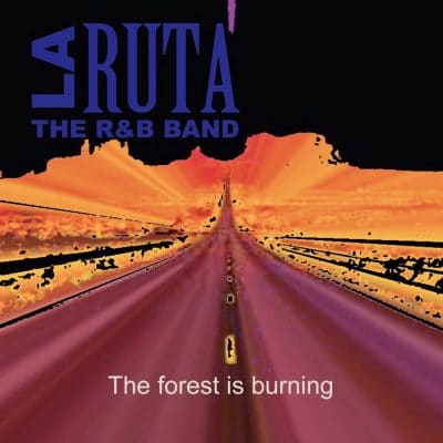 1995 LA RUTA The forest is burning